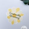 Constantly Blooming Water Resistant Sticker | Uplifter Sticker - Image 2
