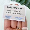 Daily Reminder Water Resistant Sticker | Uplifter Sticker