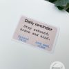 Daily Reminder Water Resistant Sticker | Uplifter Sticker - Image 2